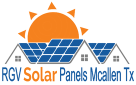 Solar Panels Mcallen Tx | RGV Solar Panel Power Installations